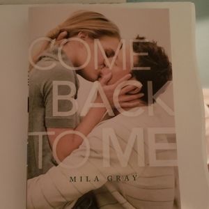 Come Back to Me - Mila Gray